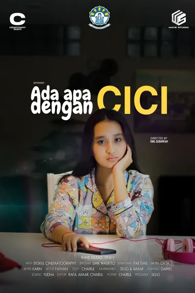 Ada apa dengan Cici?