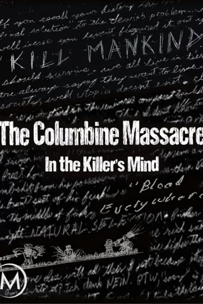 The Columbine Massacre: In the Killer's Mind