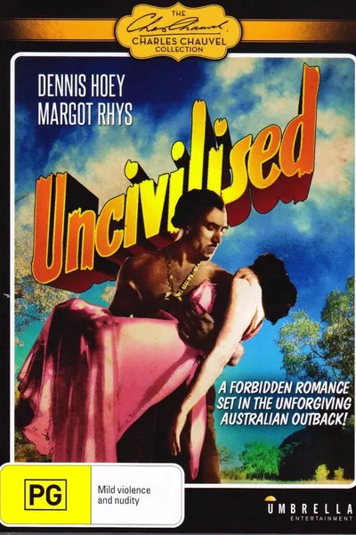 Uncivilised