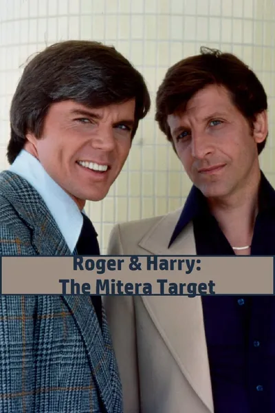 Roger & Harry: The Mitera Target