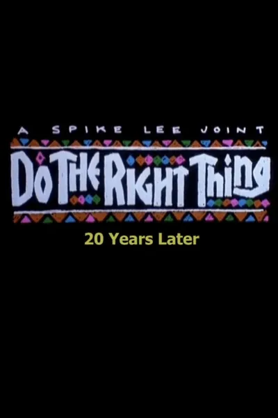 Do the Right Thing: 20 Years Later