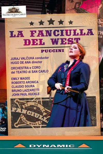 Puccini: La Fanciulla del West - Teatro di San Carlo Napoli