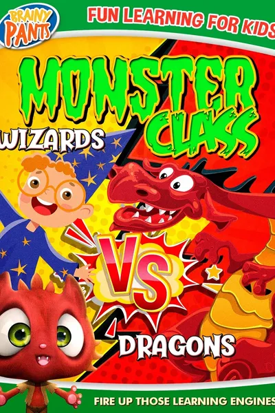 Monster Class: Dragons Vs Wizards