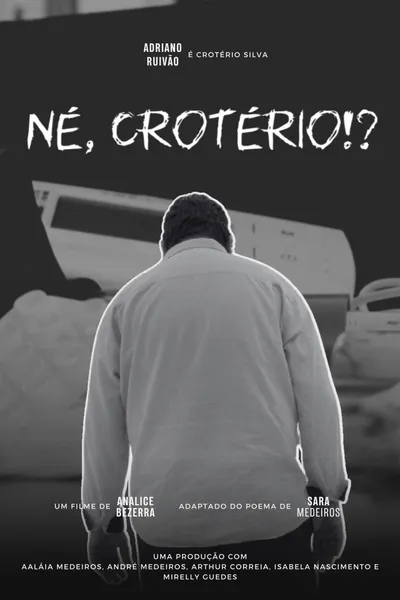Né, Crotério!?