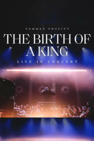 The Birth of a King: Live in Concert