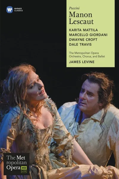 Manon Lescaut – The Met