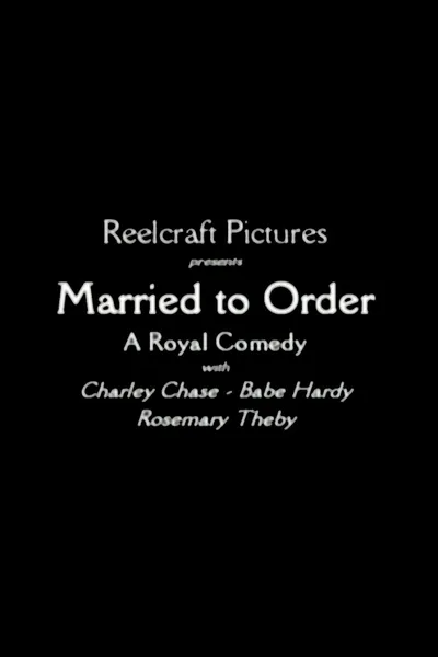 Married to Order