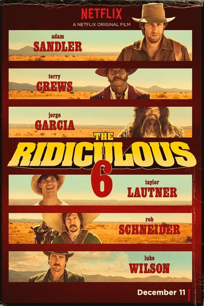 The Ridiculous 6