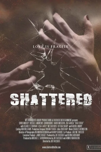 Shattered!