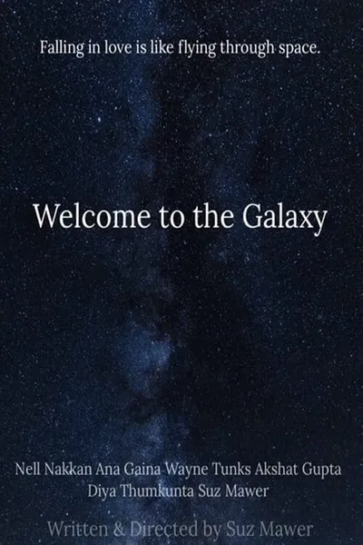 Welcome to the Galaxy