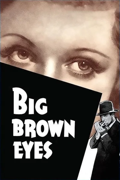 Big Brown Eyes