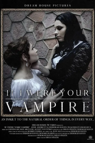 If I Were Your Vampire