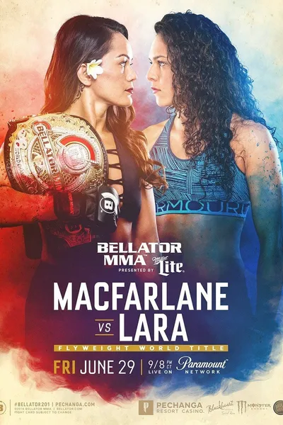 Bellator 201: Macfarlane vs. Lara
