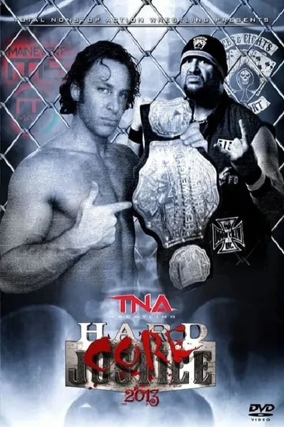 TNA Hardcore Justice 2013