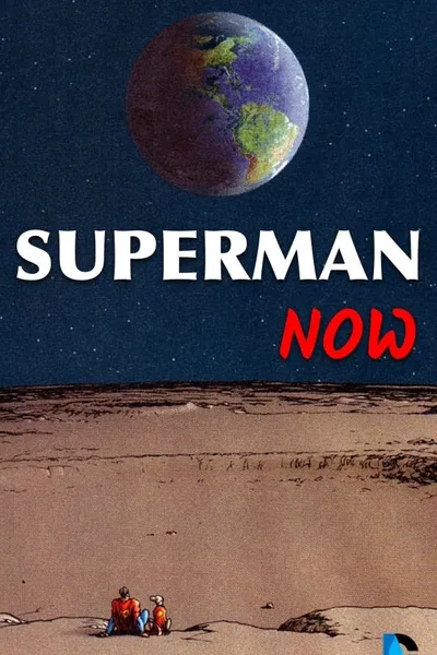 Superman Now