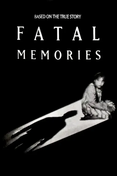 Fatal Memories