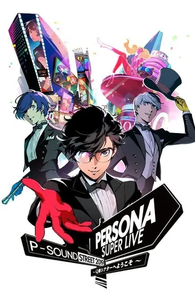 Persona Super Live P-Sound Street 2019 - Welcome To Q Theater