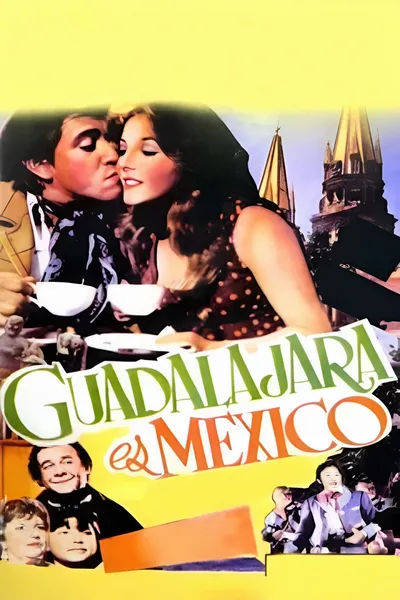 Guadalajara es México