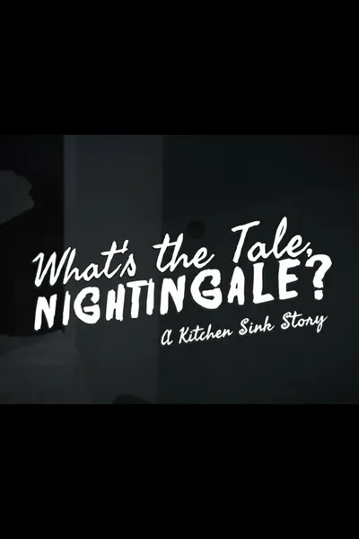 What's the Tale, Nightingale