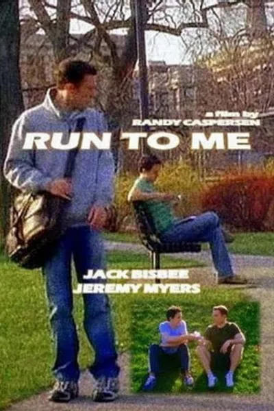 Run to Me