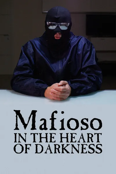 Mafioso: In the Heart of Darkness