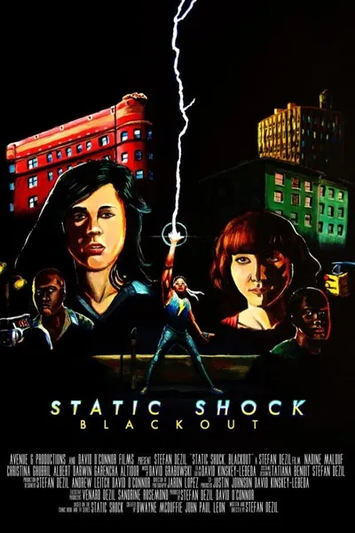 Static Shock Blackout