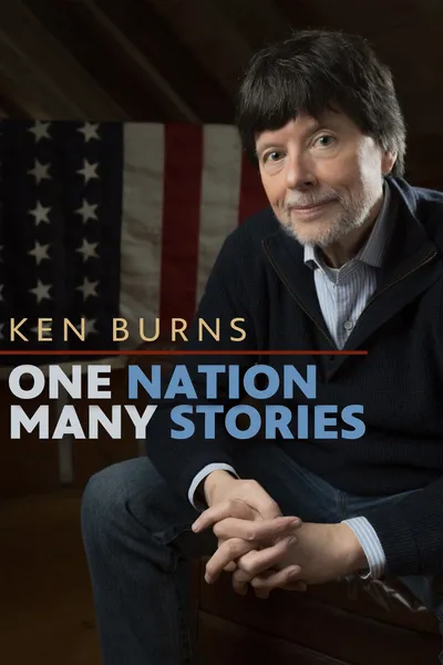 Ken Burns: One Nation, Many Stories