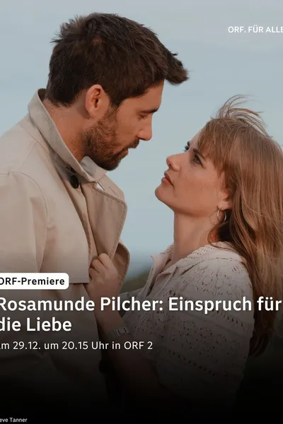 Rosamunde Pilcher: Einspruch für die Liebe