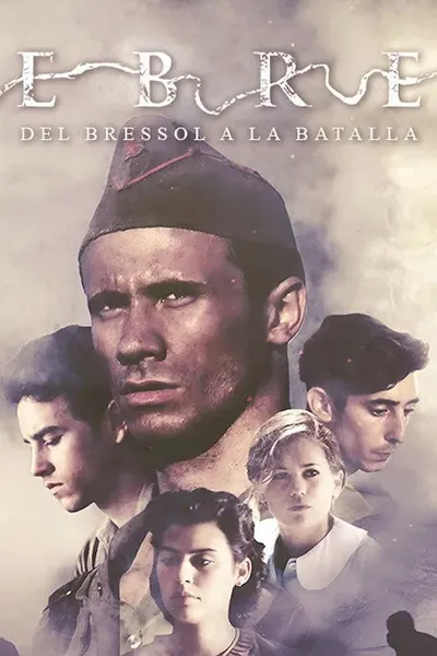 Ebre, del bressol a la batalla