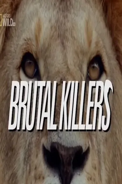 Brutal Killers