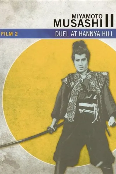 Miyamoto Musashi - Battle at Han'nya Hill