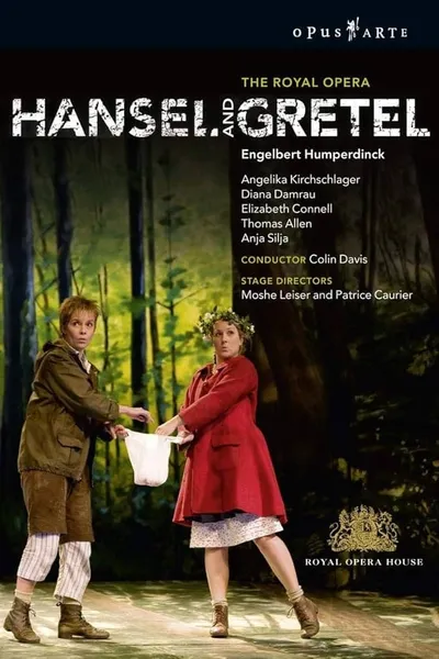 Engelbert Humperdinck: Hansel and Gretel