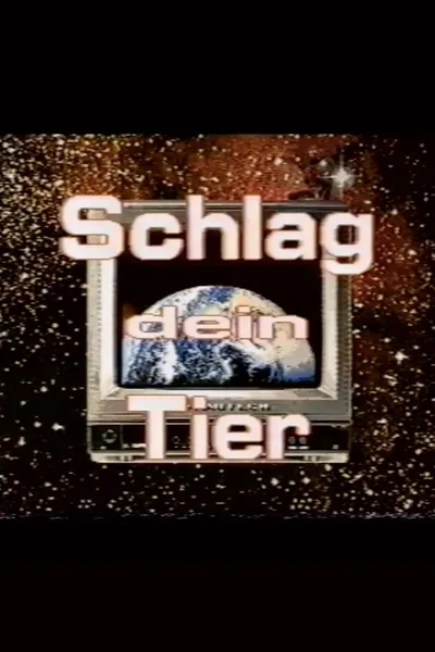 Schlag Dein Tier