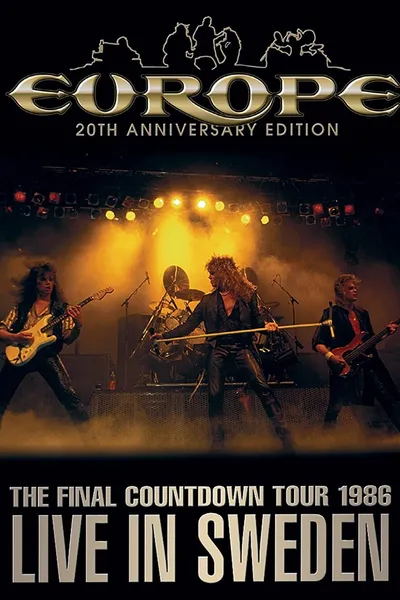 Europe: The Final Countdown Tour 1986: Live in Sweden – 20th Anniversary Edition