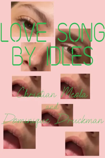 13 Love Songs: "Love Song" - Idles