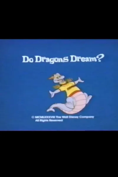 Do Dragons Dream?