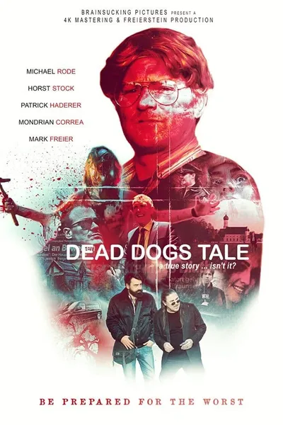 Dead Dogs Tale