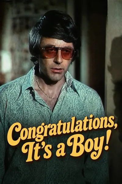Congratulations, It's a Boy!
