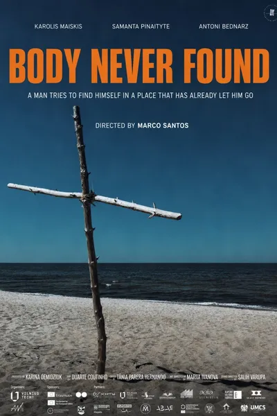 BODY NEVER FOUND