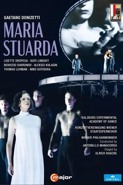 Donizetti: Maria Stuarda - Salzburg Festival