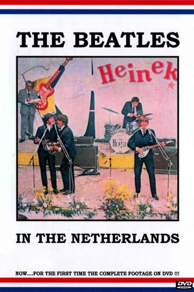 The Beatles: Live in The Netherlands