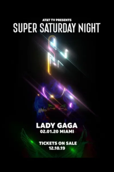Lady Gaga - Super Saturday Night at Miami 2020