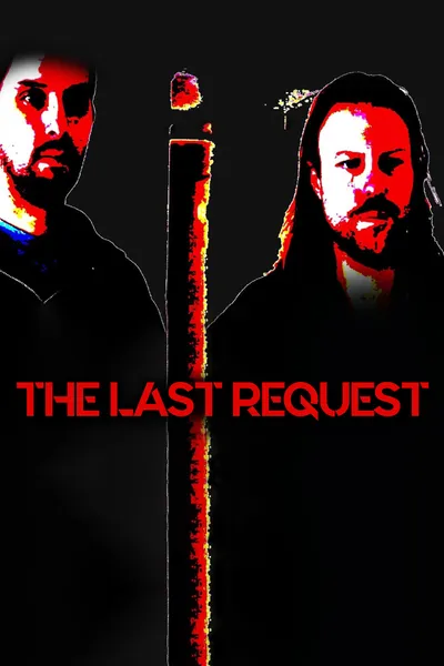 The Last Request