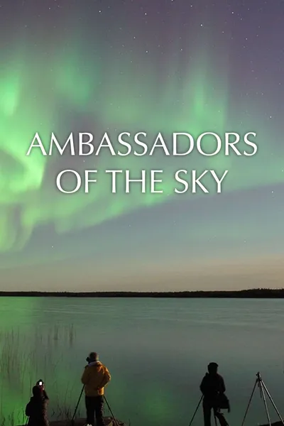 Ambassadors of the Sky