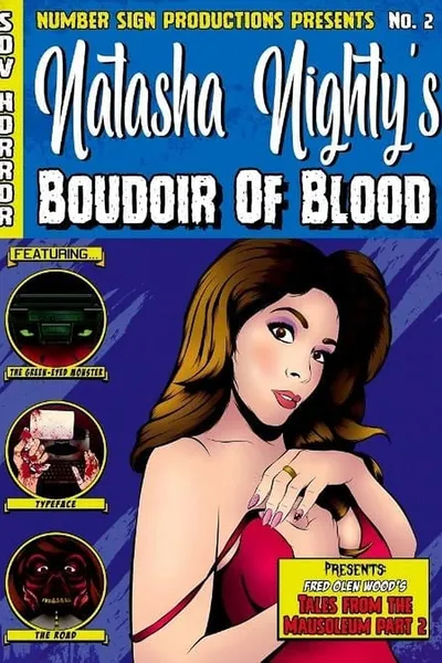 Natasha Nighty’s Boudoir Of Blood