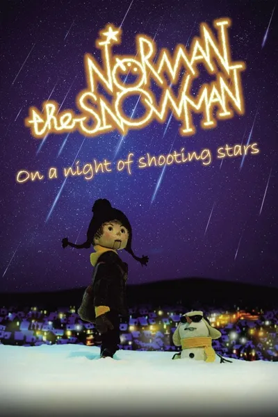 Norman the Snowman: On a Night of Shooting Stars