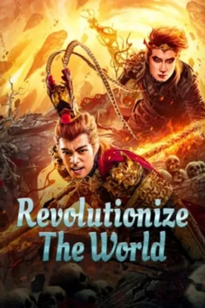Revolutionize The World