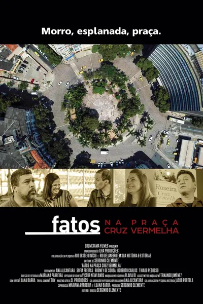 Fatos na Praça Cruz Vermelha