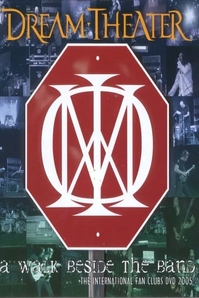 Dream Theater: A Walk Beside the Band