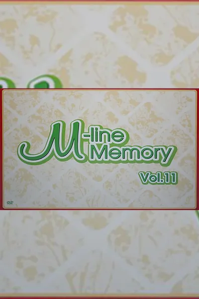 M-line Memory Vol.11 - Niigaki Risa FC Event